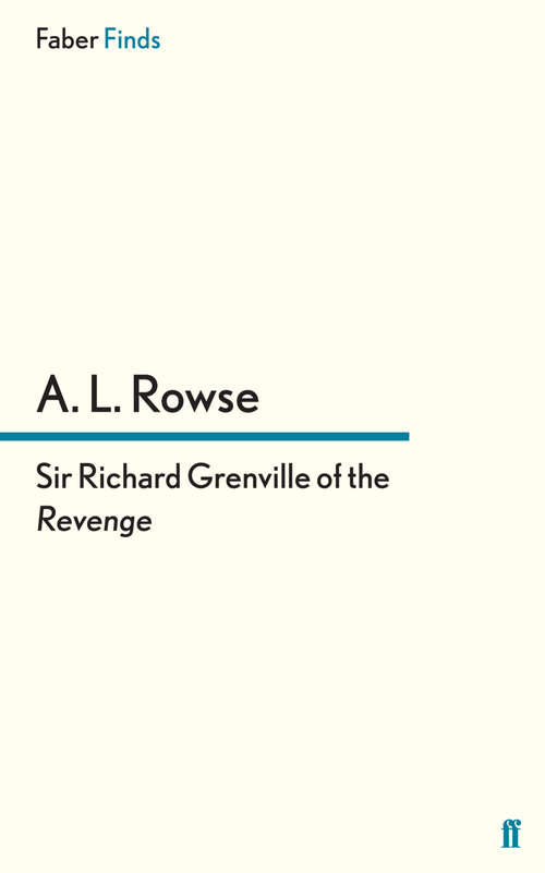 Book cover of Sir Richard Grenville of the Revenge (Main)