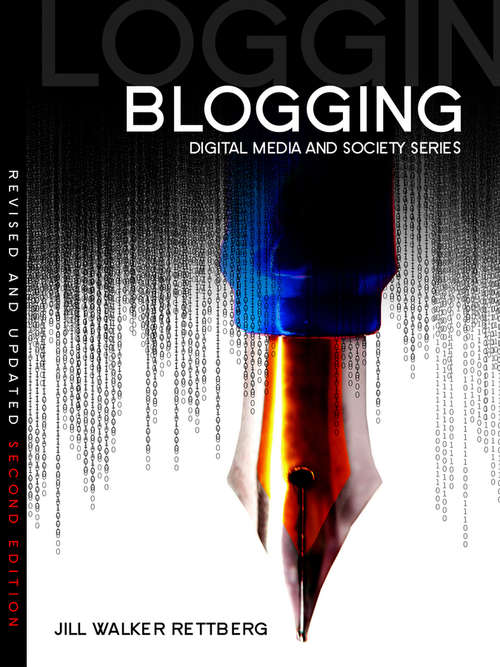Book cover of Blogging (2) (Digital Media and Society)