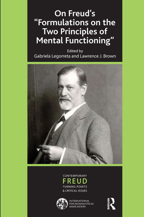 Book cover of On Freud's ''Formulations on the Two Principles of Mental Functioning''