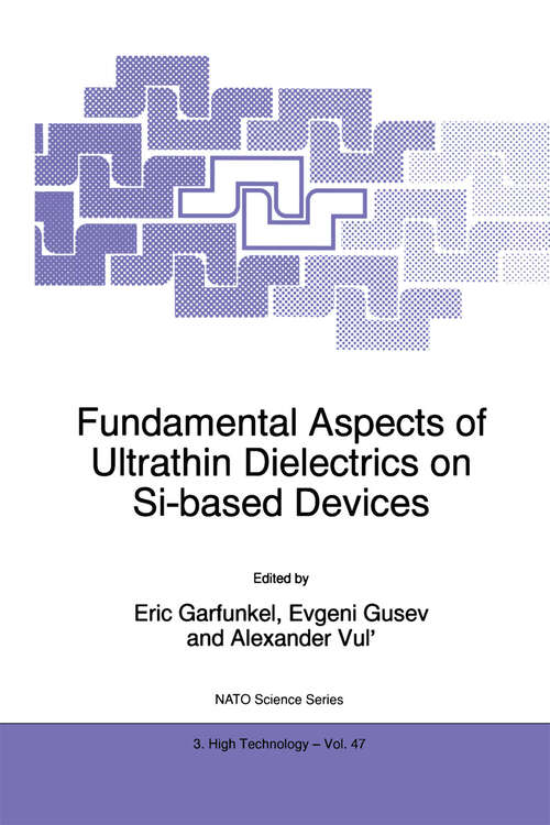 Book cover of Fundamental Aspects of Ultrathin Dielectrics on Si-based Devices (1998) (NATO Science Partnership Subseries: 3 #47)