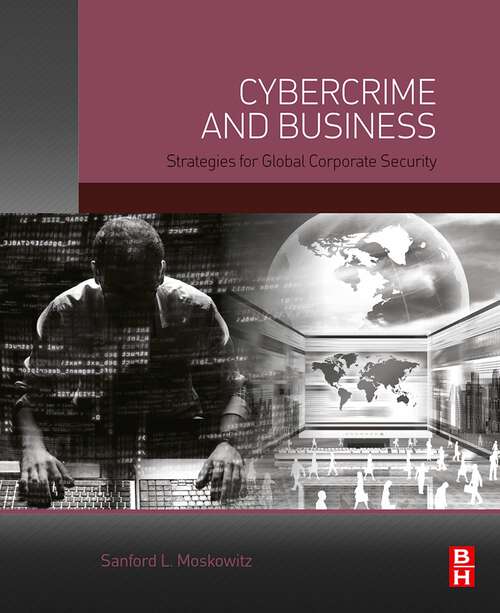 Book cover of Cybercrime and Business: Strategies for Global Corporate Security