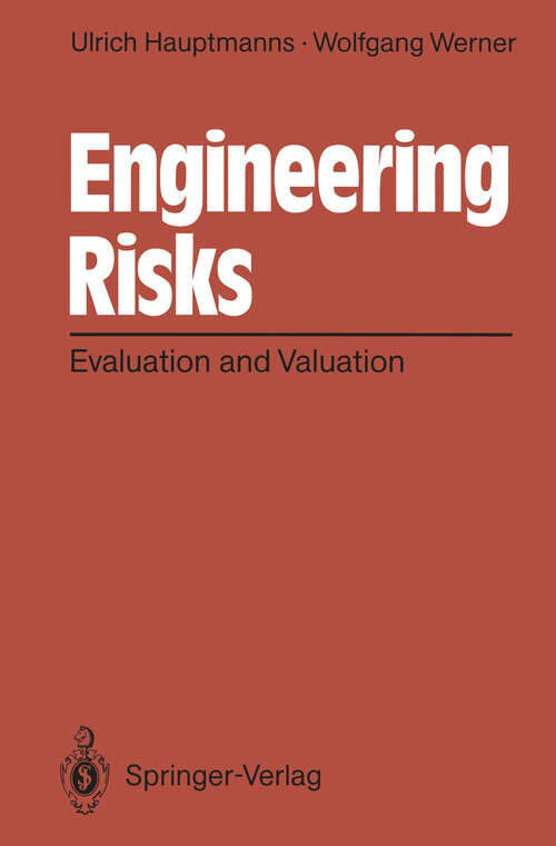 Book cover of Engineering Risks: Evaluation and Valuation (1991)