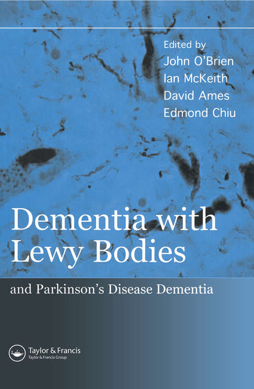 Book cover of Dementia with Lewy Bodies: and Parkinson's Disease Dementia