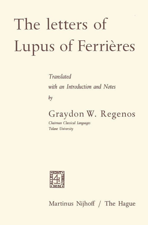 Book cover of The Letters of Lupus of Ferrières (1966)