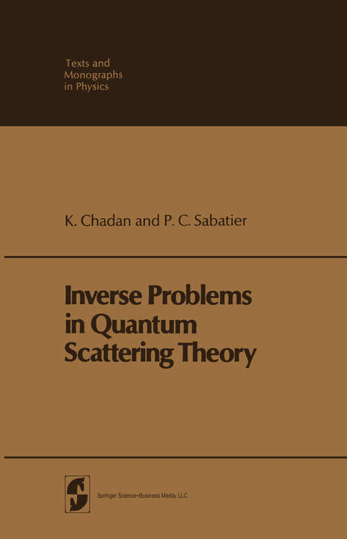 Book cover of Inverse Problems in Quantum Scattering Theory (1977) (Theoretical and Mathematical Physics)