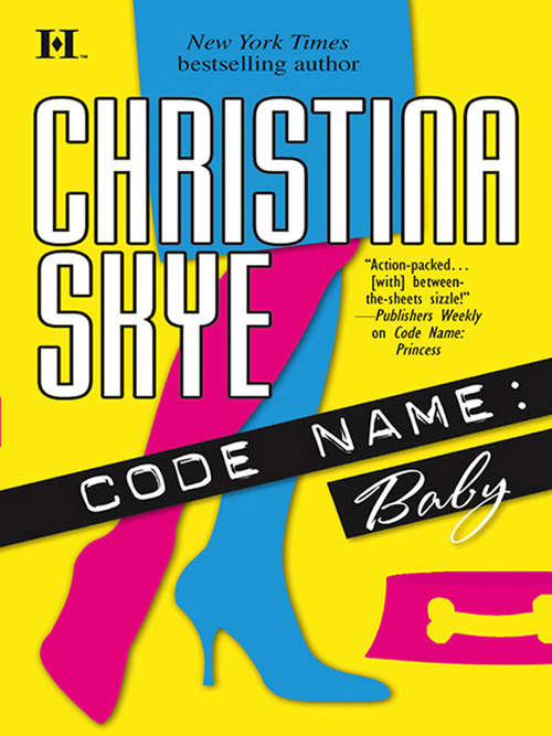 Book cover of Code Name: Baby (ePub First edition) (Mills And Boon M&b Ser.)