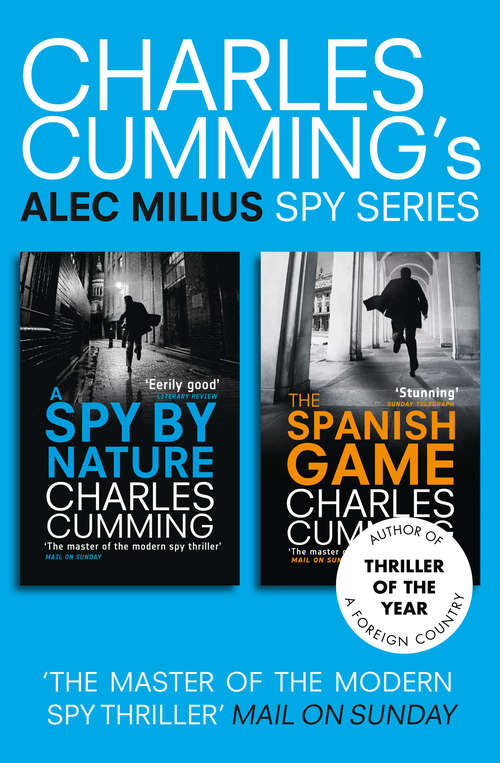 Book cover of Alec Milius Spy Series Books 1 and 2: The Alec Milius Novels (ePub edition)