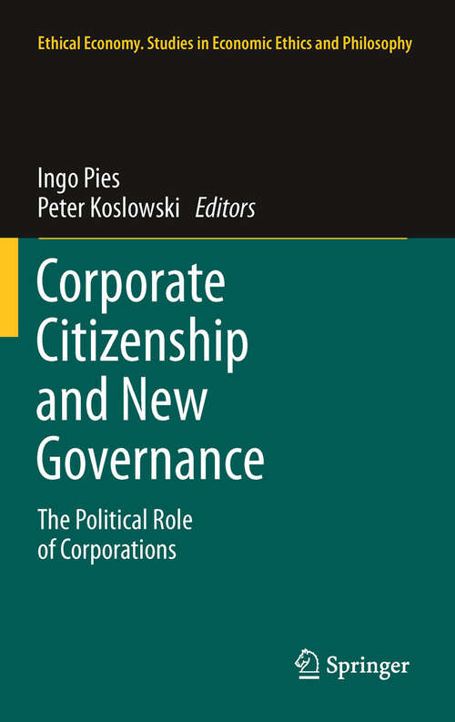 Book cover of Corporate Citizenship and New Governance: The Political Role of Corporations (2011) (Ethical Economy #40)