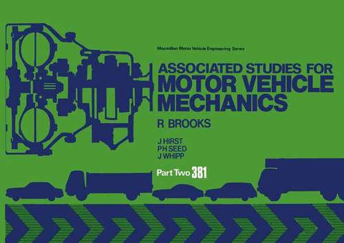 Book cover of Associated Studies for Motor Vehicle Mechanics: (pdf) (1st ed. 1972) (Macmillan Motor Vehicle Engineering Series)