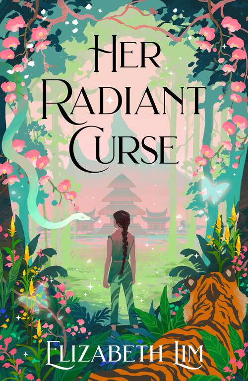 Book cover of Her Radiant Curse: an enchanting fantasy, set in the same world as Six Crimson Cranes