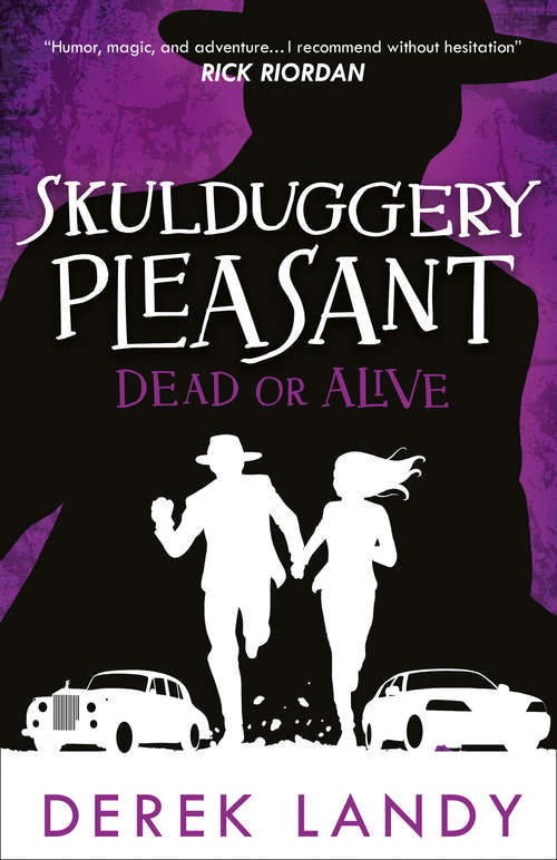 Book cover of Dead or Alive (Skulduggery Pleasant #14)