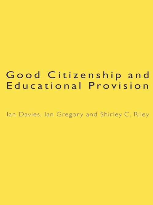 Book cover of Good Citizenship and Educational Provision
