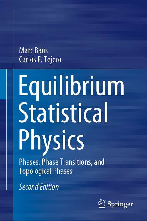 Book cover of Equilibrium Statistical Physics: Phases, Phase Transitions, and Topological Phases (2nd ed. 2021)