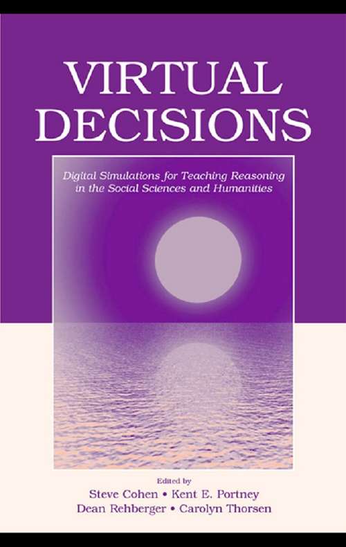 Book cover of Virtual Decisions: Digital Simulations for Teaching Reasoning in the Social Sciences and Humanities