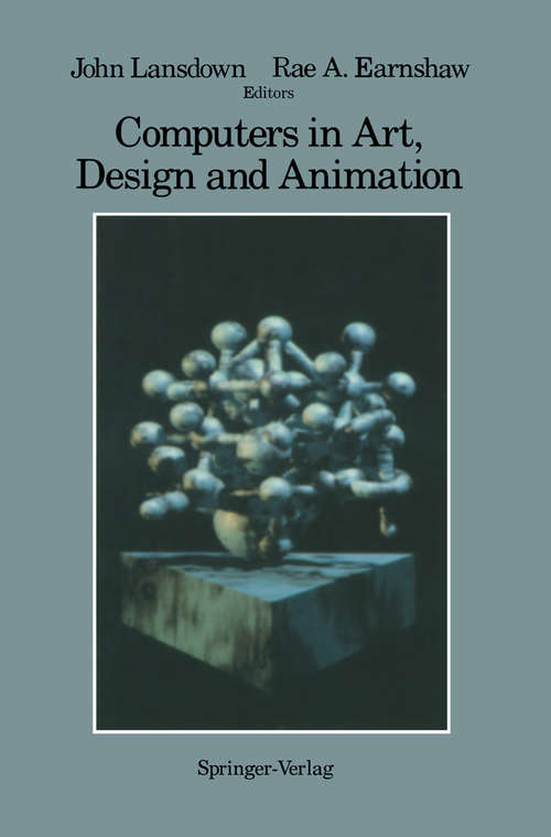 Book cover of Computers in Art, Design and Animation (1989)