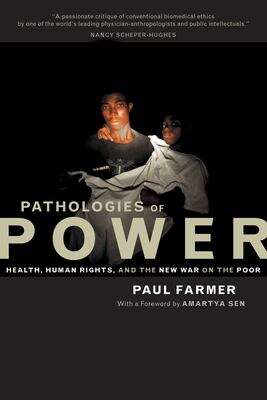 Book cover of Pathologies of Power Health, Human Rights, and the New War on the Poor - California Series in Public Anthropology (PDF)