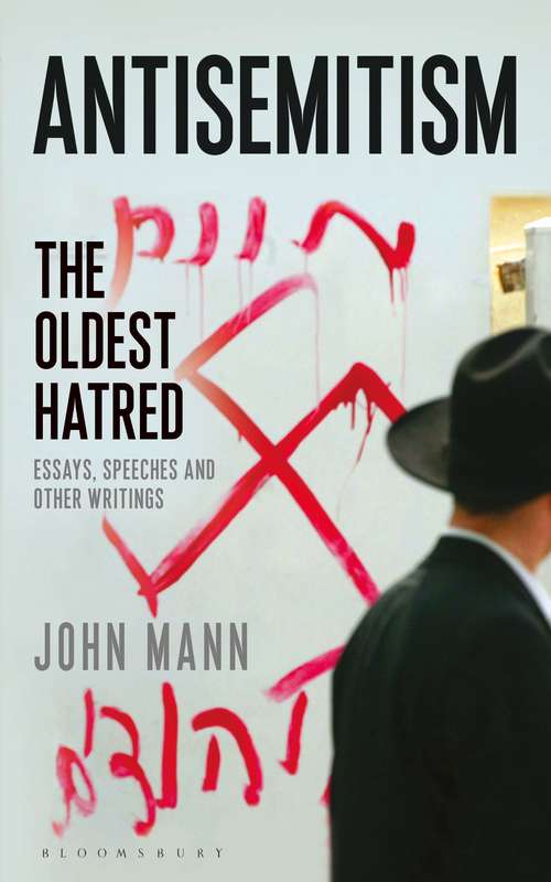 Book cover of Antisemitism: The Oldest Hatred