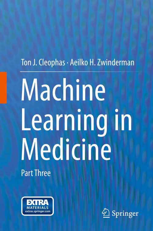 Book cover of Machine Learning in Medicine: Part Three (2013)