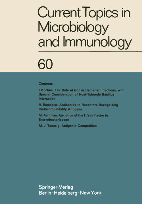 Book cover of Current Topics in Microbiology and Immunology: Ergebnisse der Mikrobiologie und Immunitätsforschung (1973) (Current Topics in Microbiology and Immunology #60)