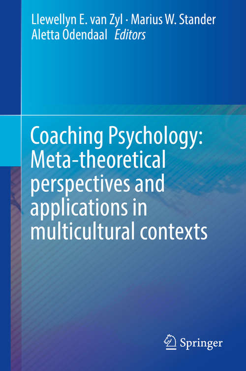 Book cover of Coaching Psychology: Meta-theoretical Perspectives And Applications In Multicultural Contexts (1st ed. 2016)