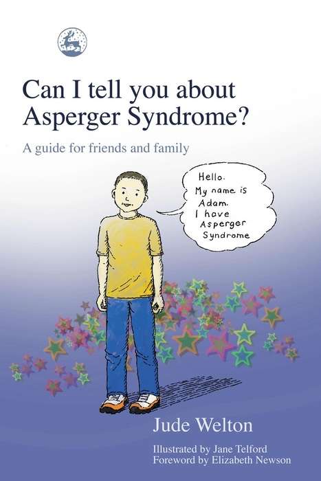 Book cover of Can I tell you about Asperger Syndrome?: A guide for friends and family (PDF)