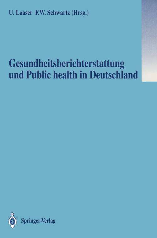 Book cover of Gesundheitsberichterstattung und Public health in Deutschland (1992)