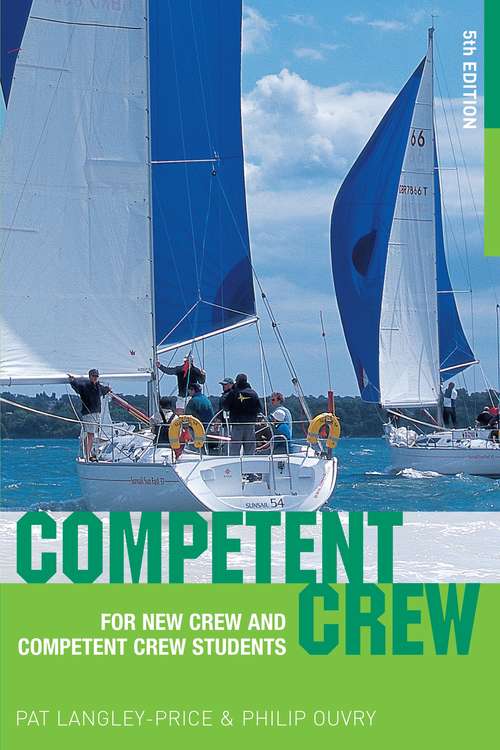 Book cover of Competent Crew: For New Crew and Competent Crew Students (5)