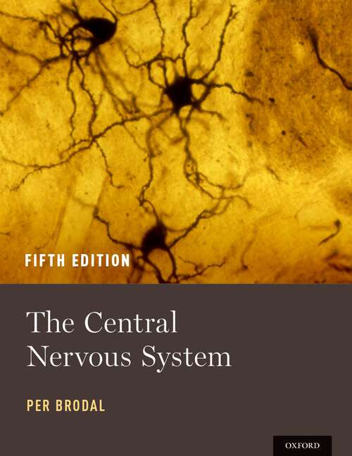 Book cover of The Central Nervous System