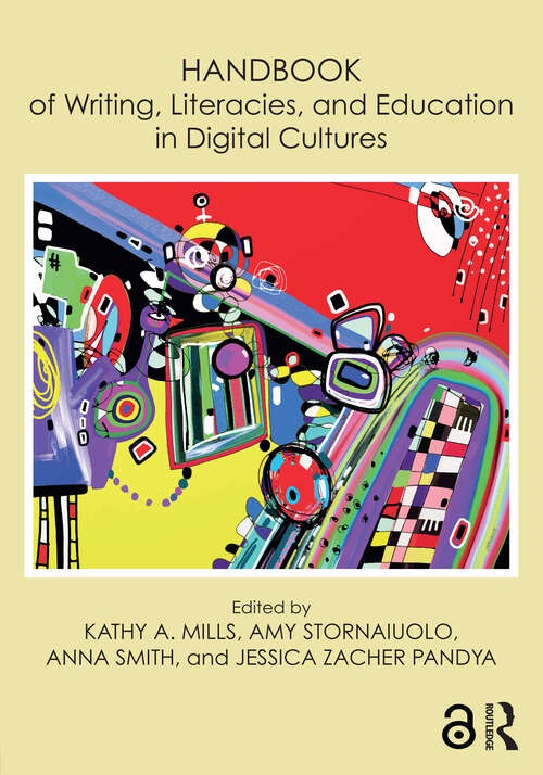 Book cover of Handbook of Writing, Literacies, and Education in Digital Cultures