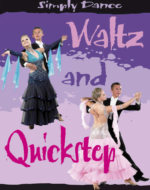 Book cover of Waltz and Quickstep (Simply Dance #7)