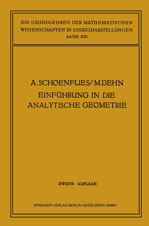 Book cover of Einführung in die Analytische Geometrie der Ebene und des Raumes (2. Aufl. 1931) (Die Grundlehren der mathematischen Wissenschaften)