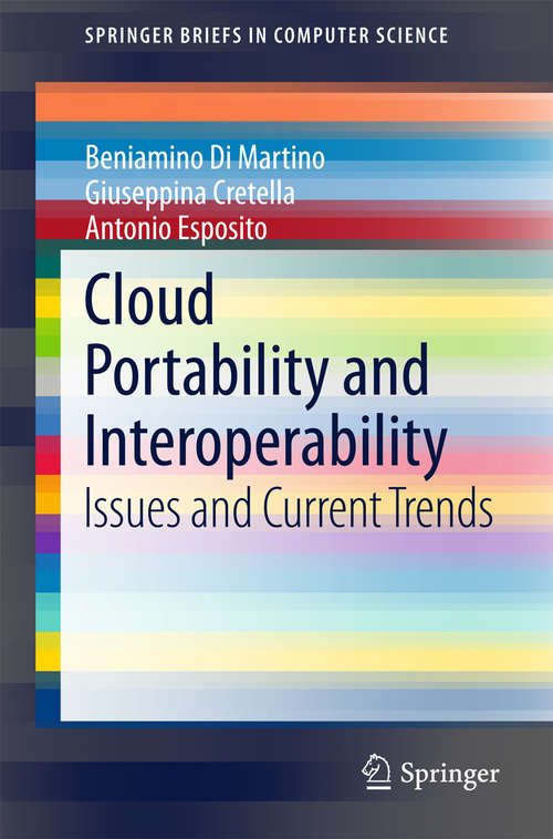 Book cover of Cloud Portability and Interoperability: Issues and Current Trends (2015) (SpringerBriefs in Computer Science)