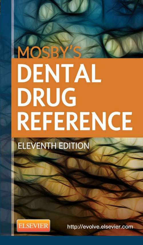 Book cover of Mosby's Dental Drug Reference - E-Book (11)