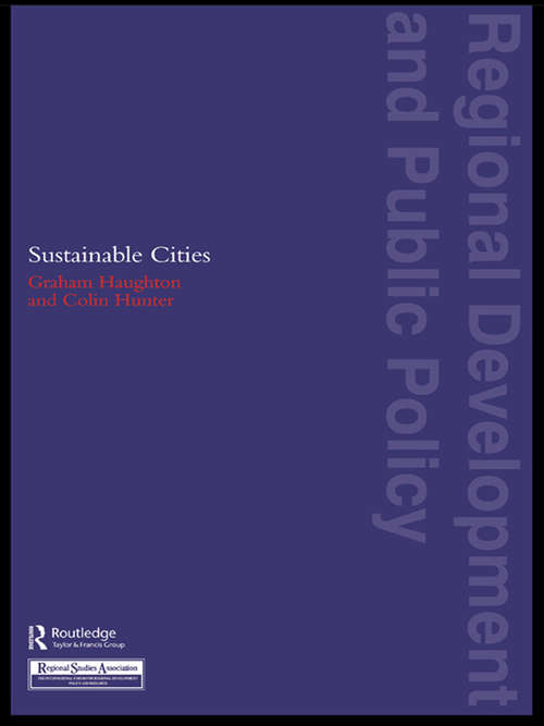 Book cover of Sustainable Cities (Regions, Cities And Public Policy Ser.: No.7)