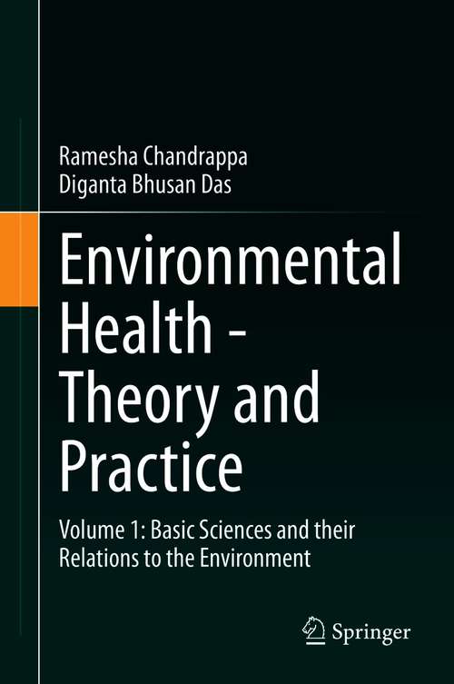 Book cover of Environmental Health - Theory and Practice: Volume 1: Basic Sciences and their Relations to the Environment (1st ed. 2021)