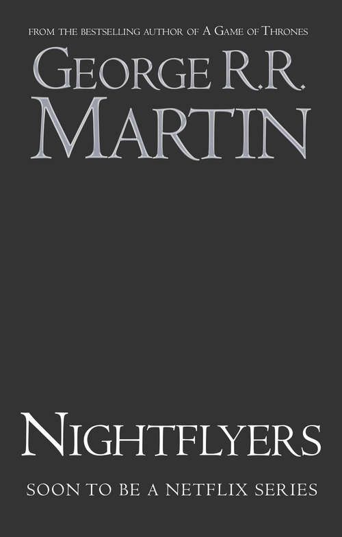 Book cover of Nightflyers (ePub, TV tie-in edition)