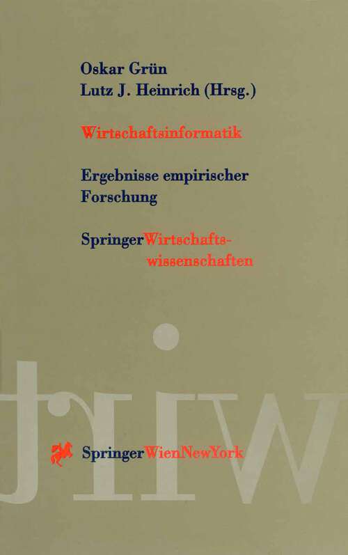 Book cover of Wirtschaftsinformatik: Ergebnisse empirischer Forschung (1997)