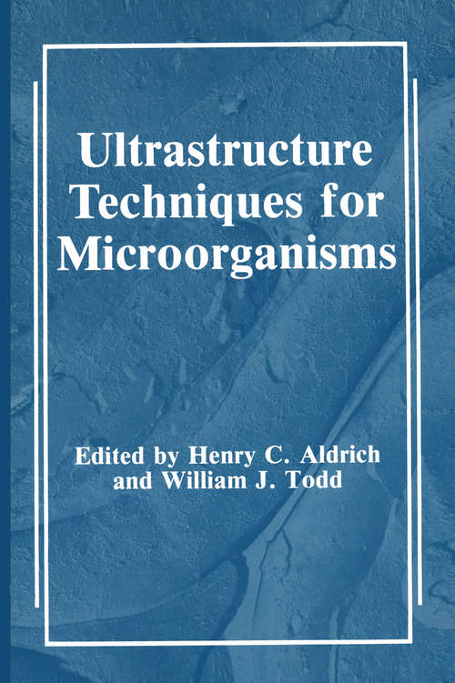 Book cover of Ultrastructure Techniques for Microorganisms (1986)