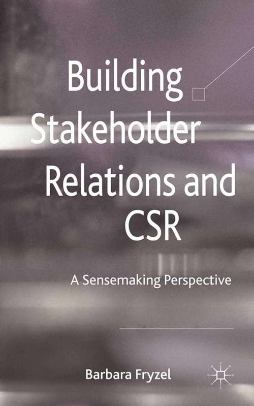 Book cover of Building Stakeholder Relations and Corporate Social Responsibility (2011)