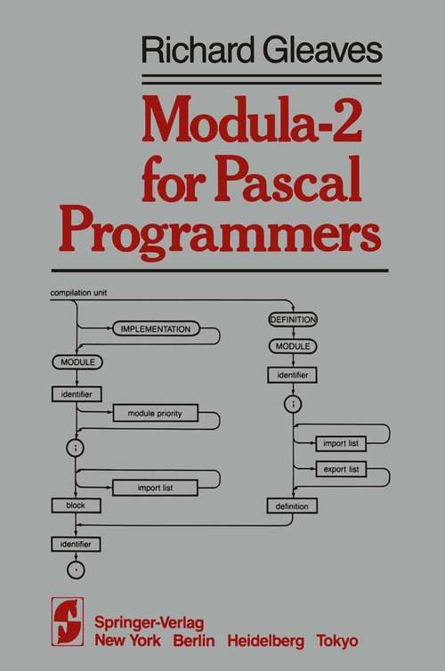 Book cover of Modula-2 for Pascal Programmers (1984) (Springer Books on Professional Computing)