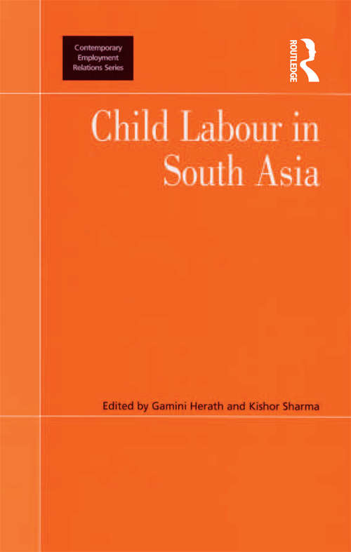 Book cover of Child Labour in South Asia (Contemporary Employment Relations)