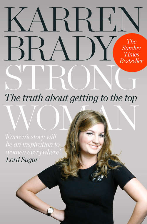 Book cover of Strong Woman: Ambition, Grit And A Great Pair Of Heels (ePub edition)