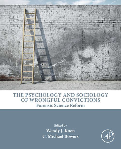 Book cover of The Psychology and Sociology of Wrongful Convictions: Forensic Science Reform