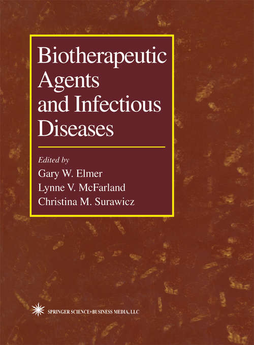 Book cover of Biotherapeutic Agents and Infectious Diseases (1999)