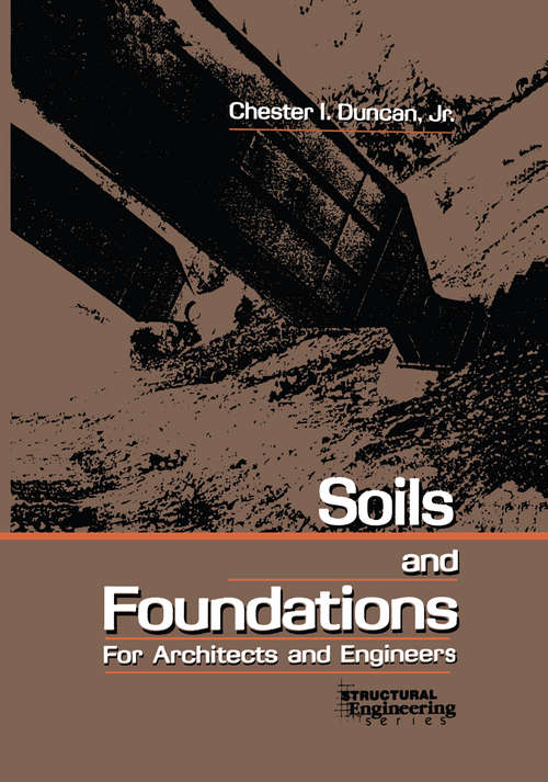 Book cover of Soils and Foundations for Architects and Engineers (1992)