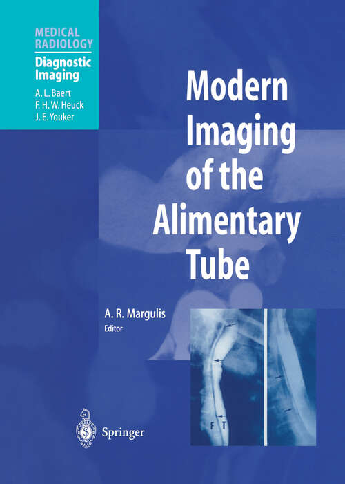 Book cover of Modern Imaging of the Alimentary Tube (2000) (Medical Radiology)