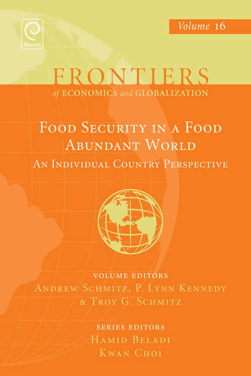 Book cover of Food Security in a Food Abundant World: An Individual Country Perspective (Frontiers of Economics and Globalization #16)