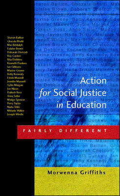 Book cover of Action for Social Justice in Education (UK Higher Education OUP  Humanities & Social Sciences Education OUP)