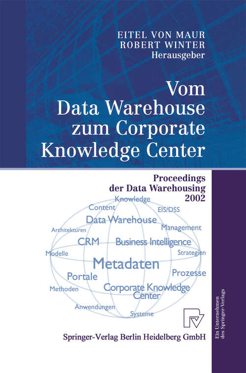 Book cover of Vom Data Warehouse zum Corporate Knowledge Center: Proceedings der Data Warehousing 2002 (2002)