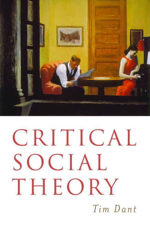 Book cover of Critical Social Theory: Culture, Society and Critique